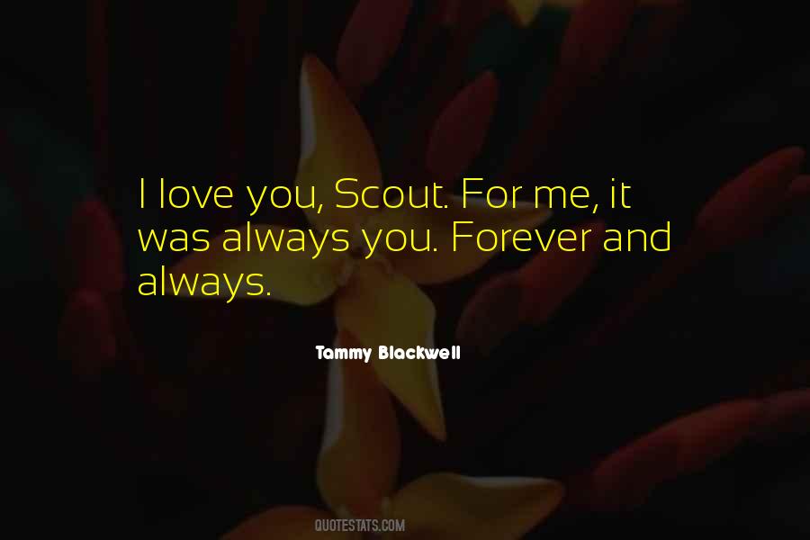Forever And Always Love Quotes #1254400