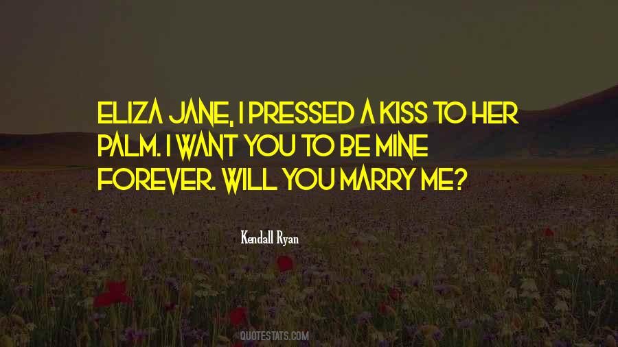 I Want Her Forever Quotes #1636623