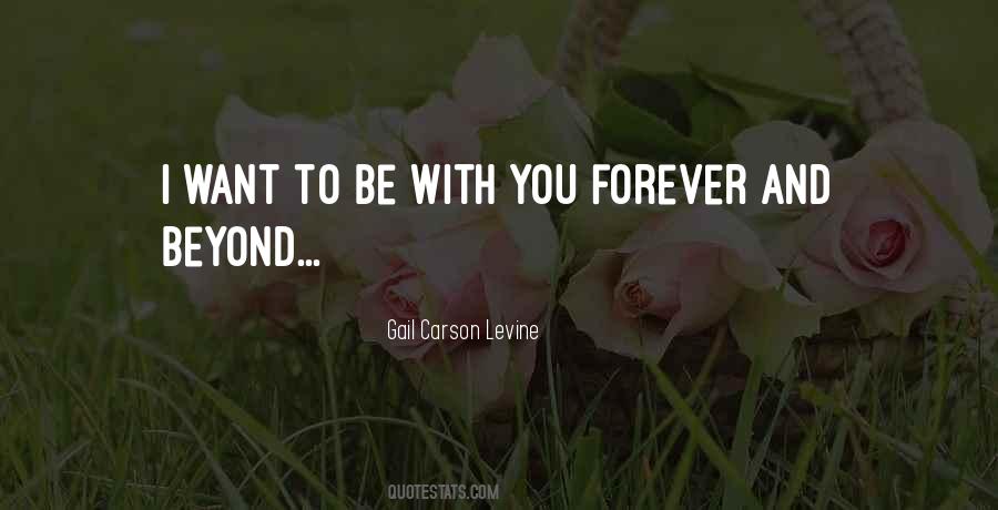 Forever And Beyond Quotes #1468512