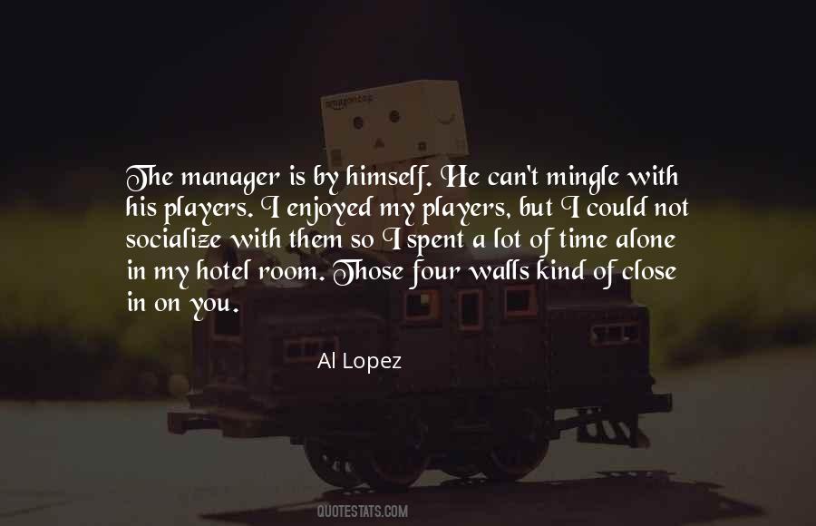 I Spent With You Quotes #940027