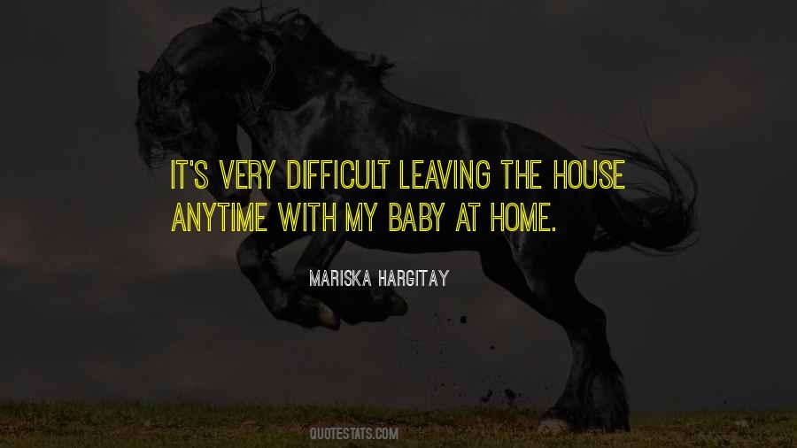 Baby Home Quotes #1052356