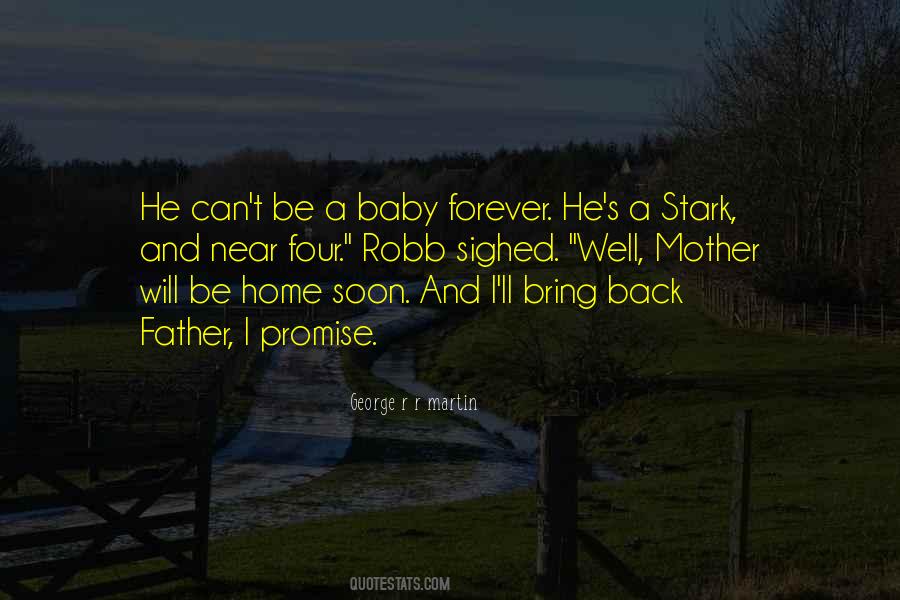 Baby Home Quotes #1726980