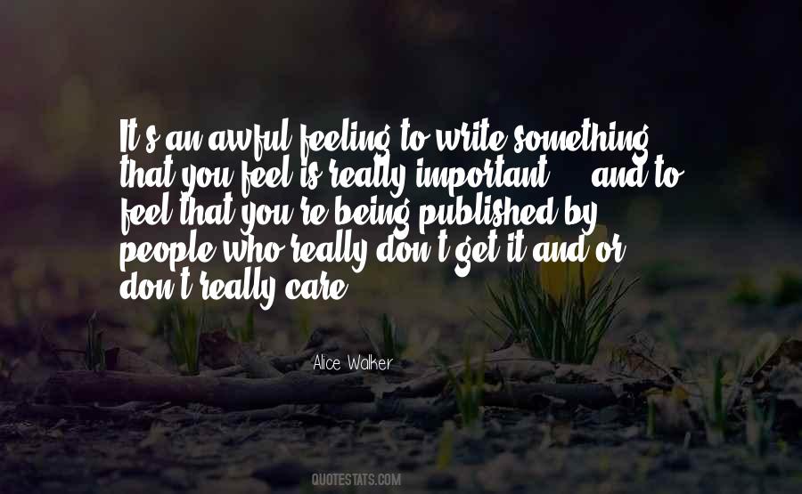 People Who Really Care Quotes #1196446