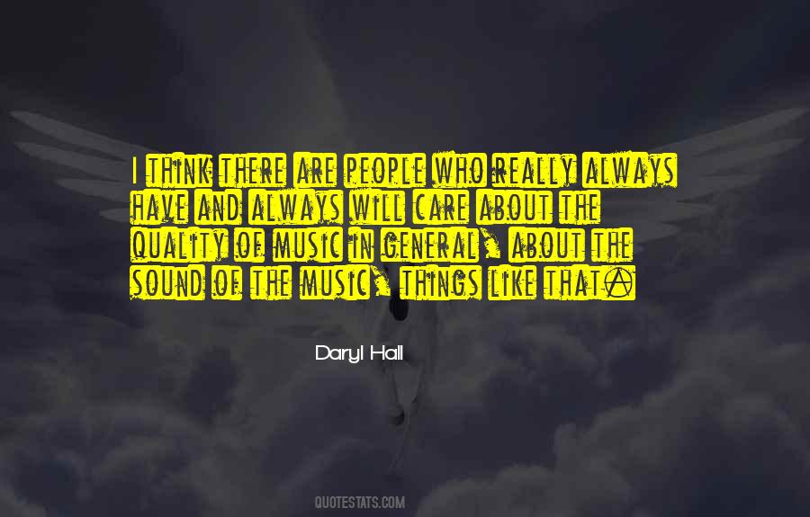 People Who Really Care Quotes #1327473