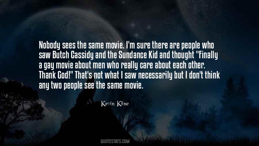 People Who Really Care Quotes #134590