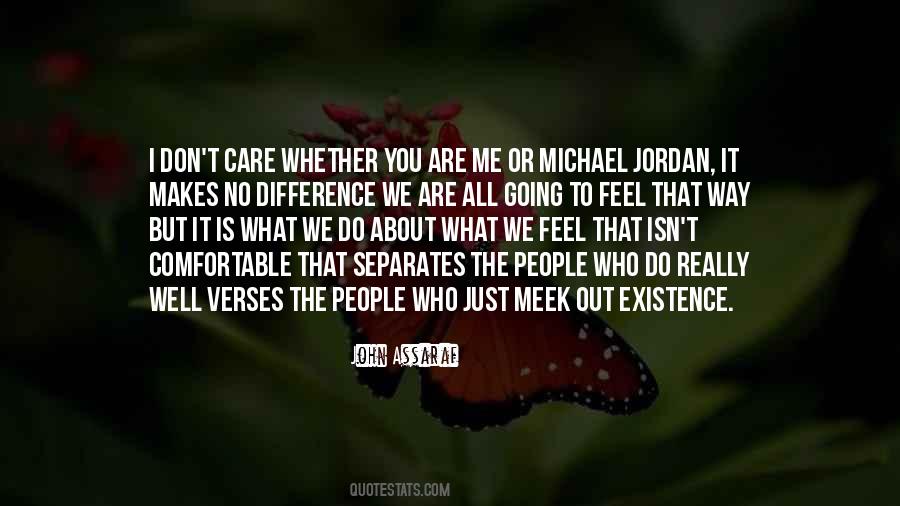 People Who Really Care Quotes #1829064