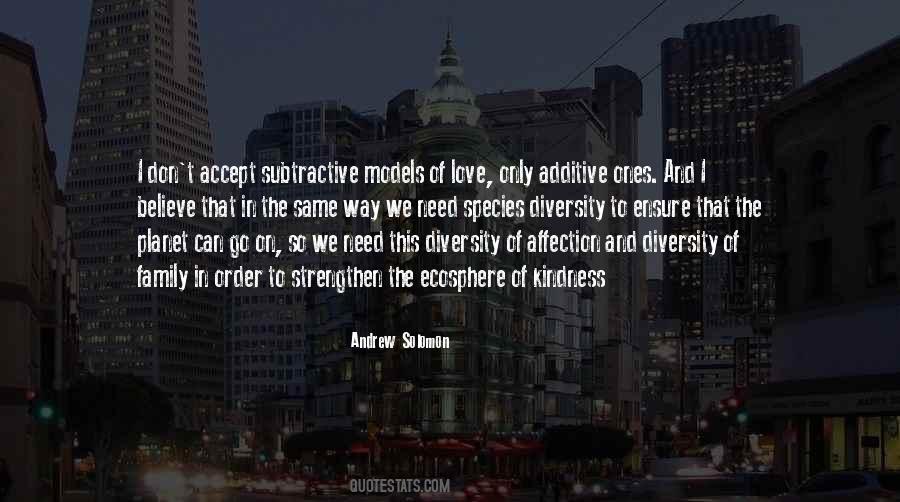 I Love Diversity Quotes #1513210