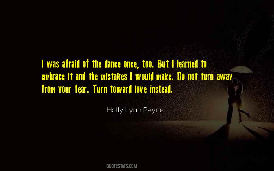 I Love To Dance Quotes #1214764