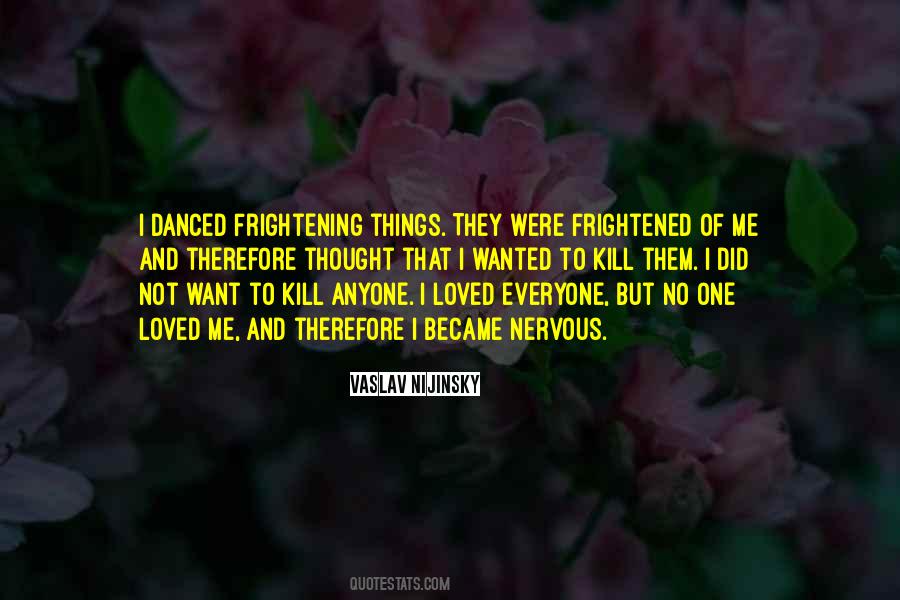 I Love To Dance Quotes #297318