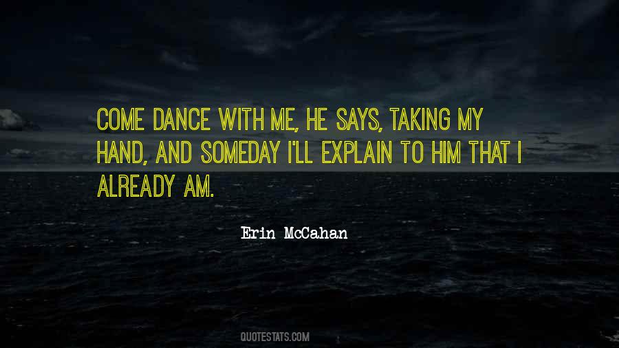 I Love To Dance Quotes #378178