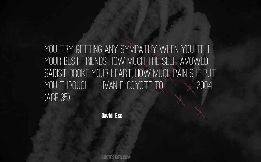 Getting Your Heart Broken Quotes #1656187