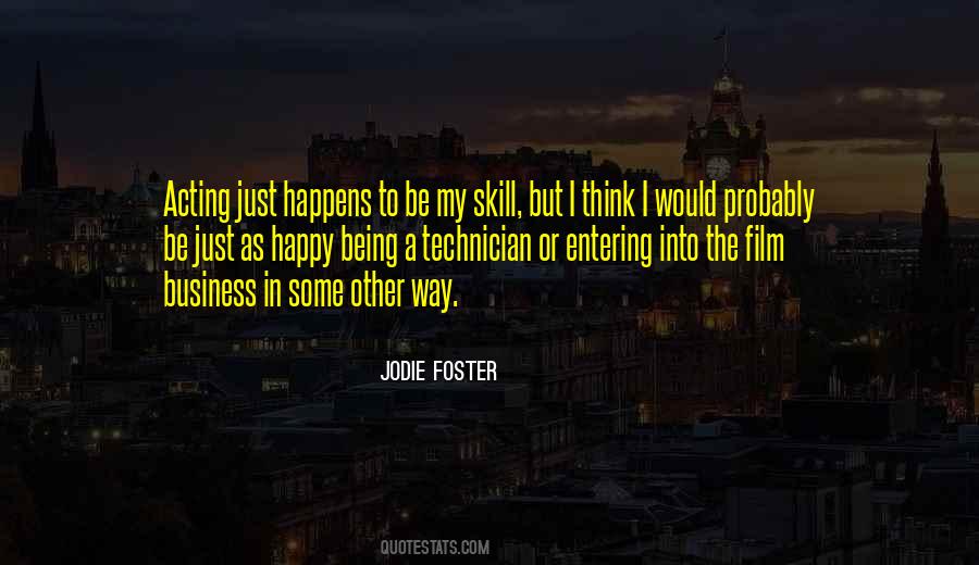 Just To Be Happy Quotes #196058