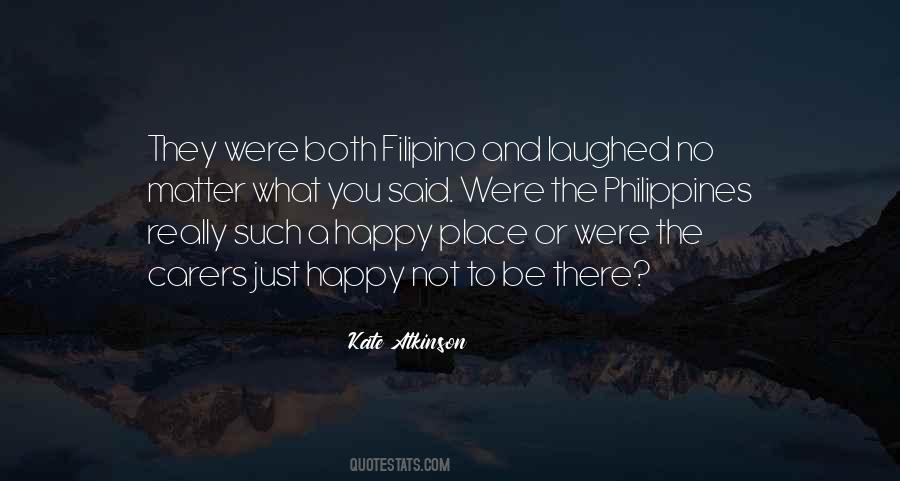 Just To Be Happy Quotes #309011
