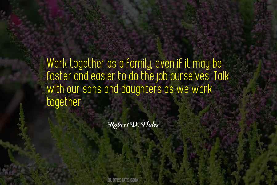 Together As A Family Quotes #312536