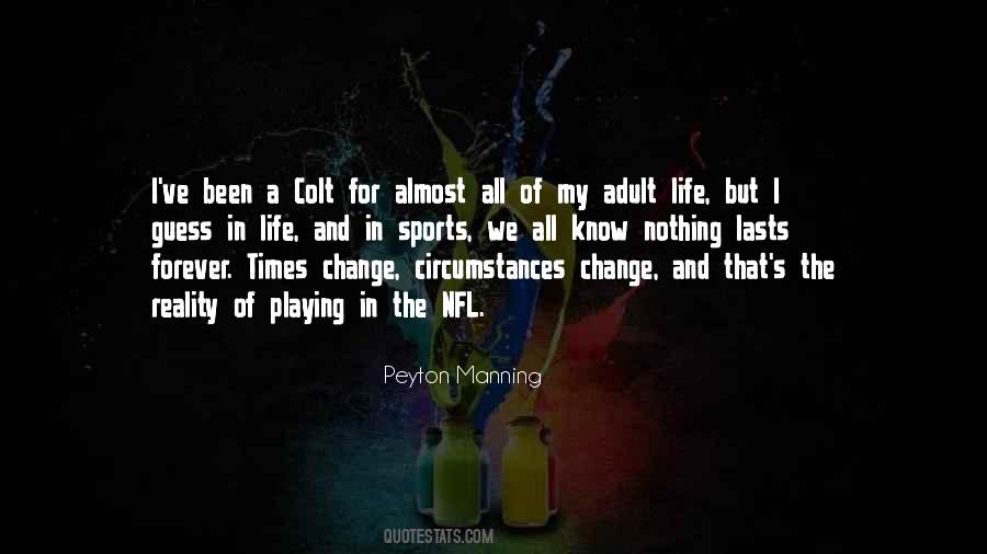 Forever In My Life Quotes #1146698