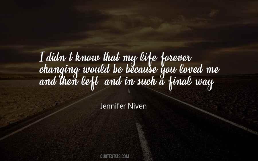 Forever In My Life Quotes #1496978