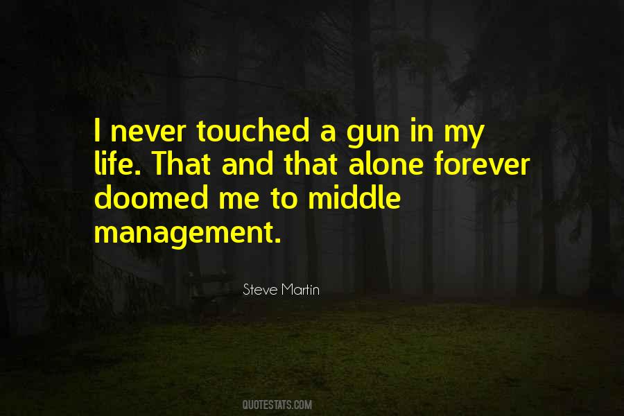 Forever In My Life Quotes #369719