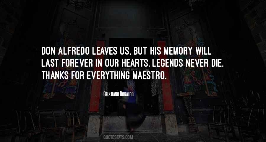 Forever In My Memory Quotes #149631