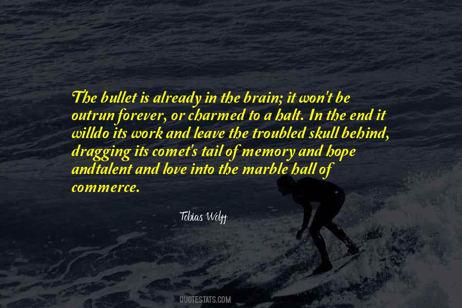 Forever In My Memory Quotes #458642