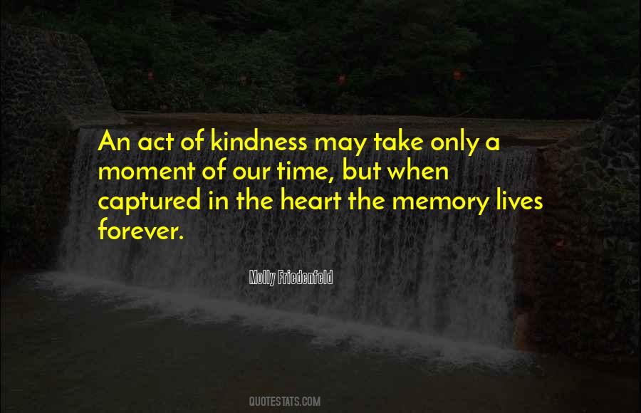 Forever In My Memory Quotes #63980