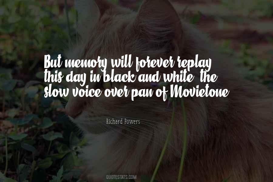 Forever In Our Memory Quotes #506394