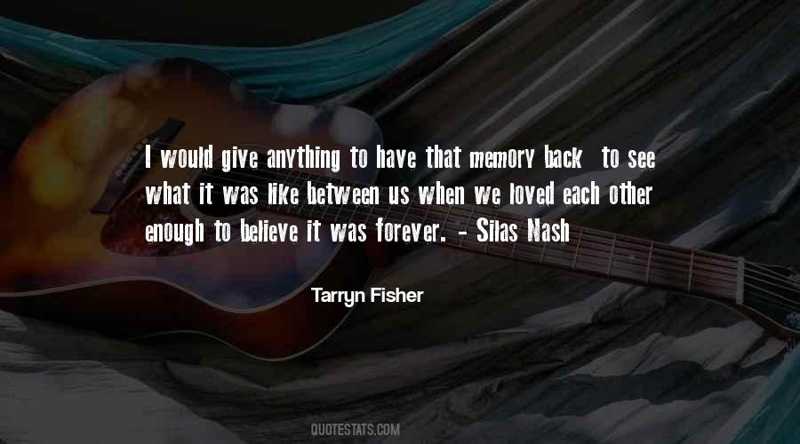 Forever In Our Memory Quotes #524440