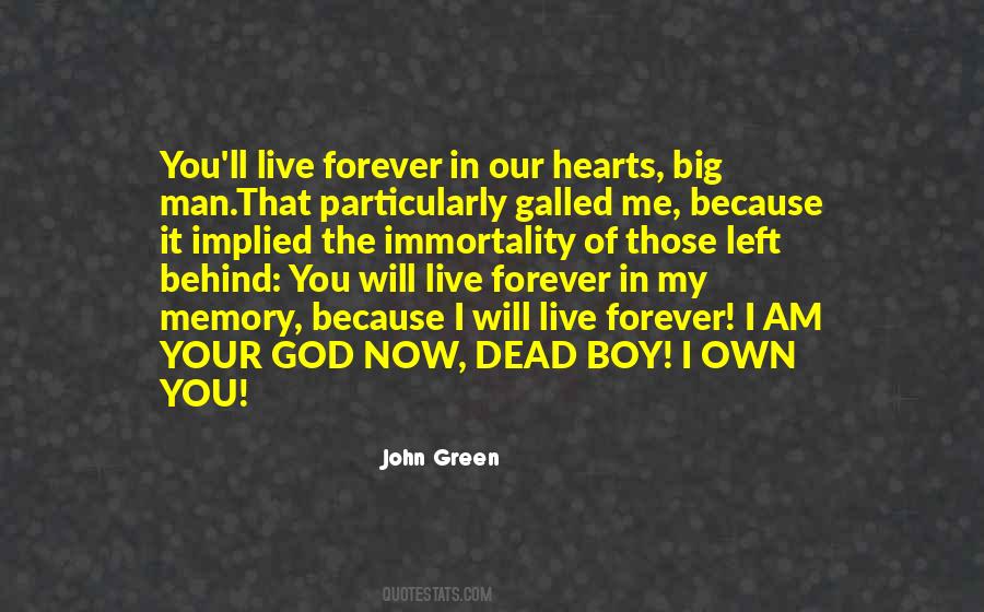 Forever In Our Memory Quotes #875401