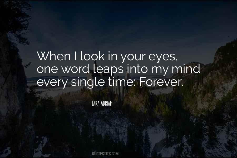 Forever In Your Mind Quotes #1660091