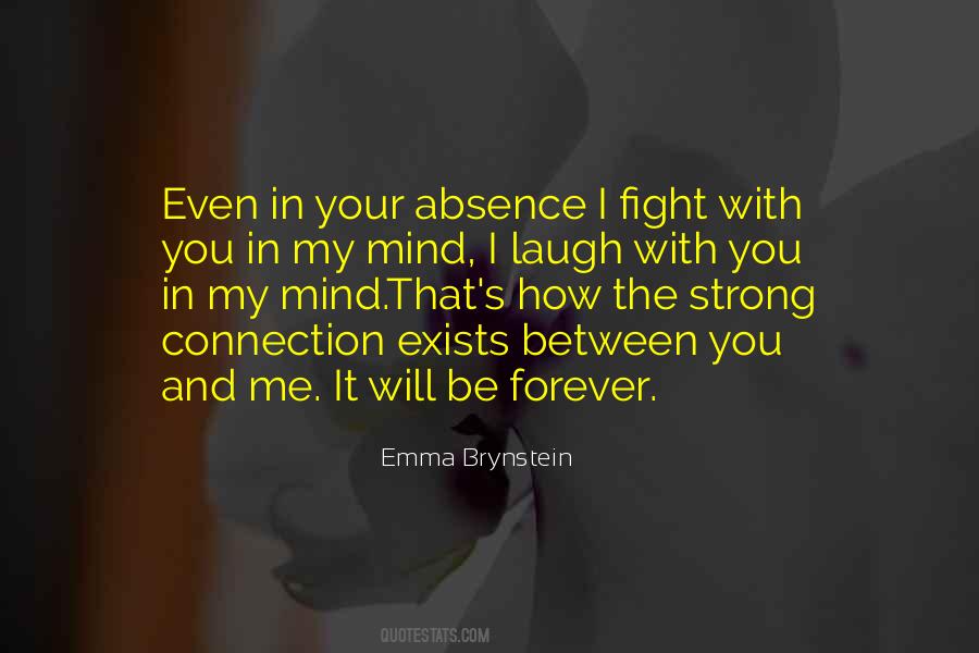 Forever In Your Mind Quotes #255142