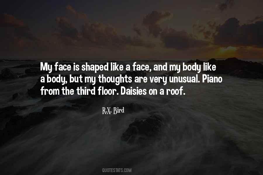 We Are Shaped By Our Thoughts Quotes #1672745