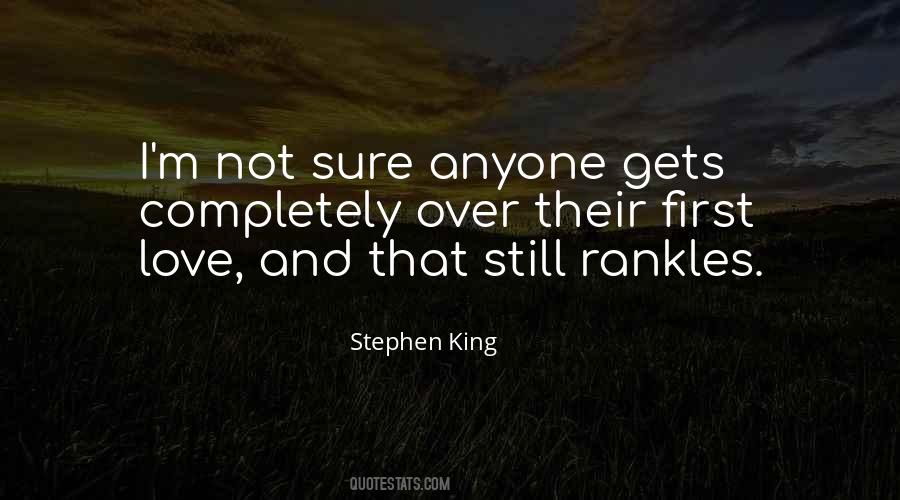 Not Over Love Quotes #315943