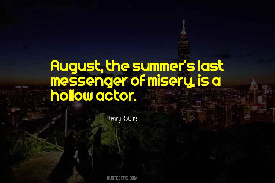 Quotes About Summer August #1159410