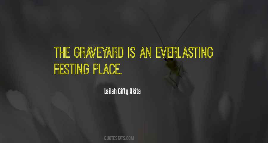 The Graveyard Quotes #349322