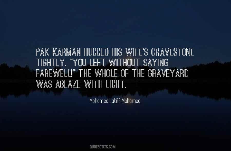 The Graveyard Quotes #635441