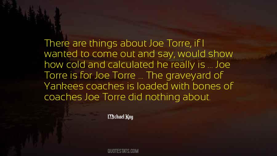The Graveyard Quotes #780614