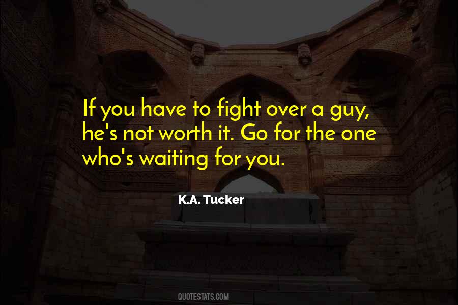 Best Things Are Worth Waiting For Quotes #1807126