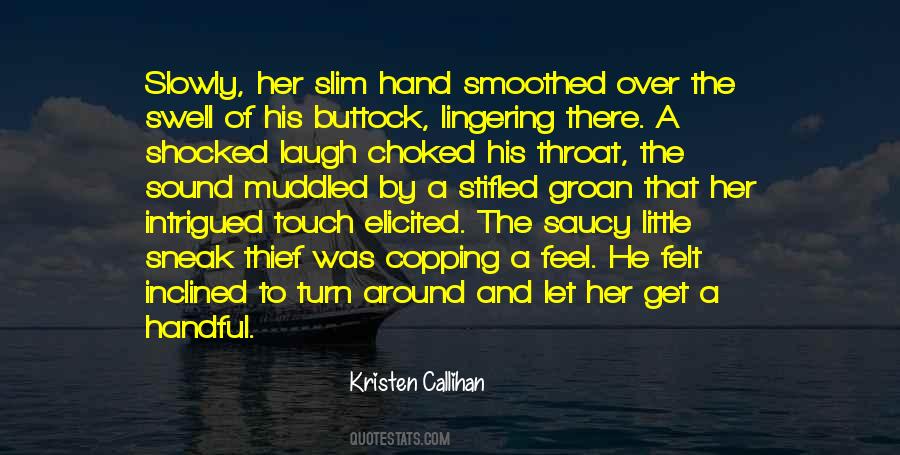 Hand Touch Quotes #82741