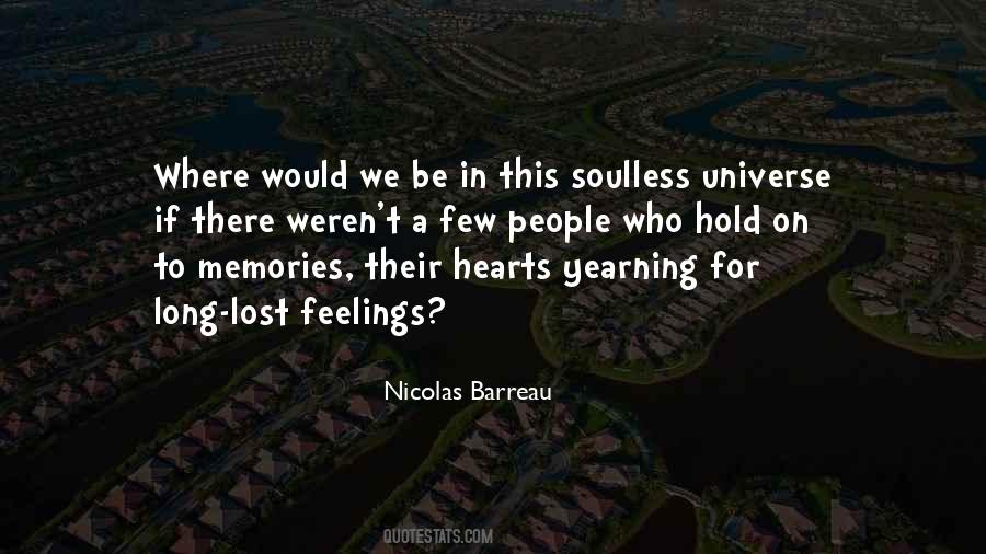 Hold On To Memories Quotes #1118347
