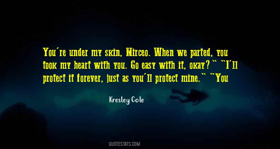 Forever Mine Quotes #118030