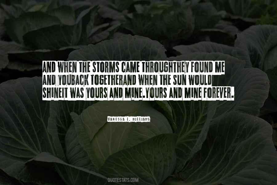 Forever Mine Quotes #1232255