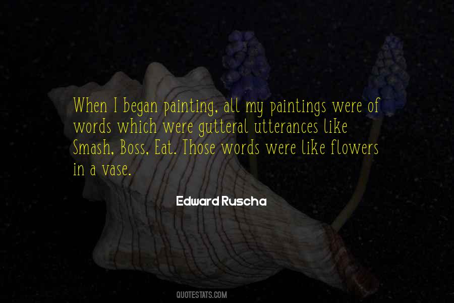 Flower Painting Quotes #1013006