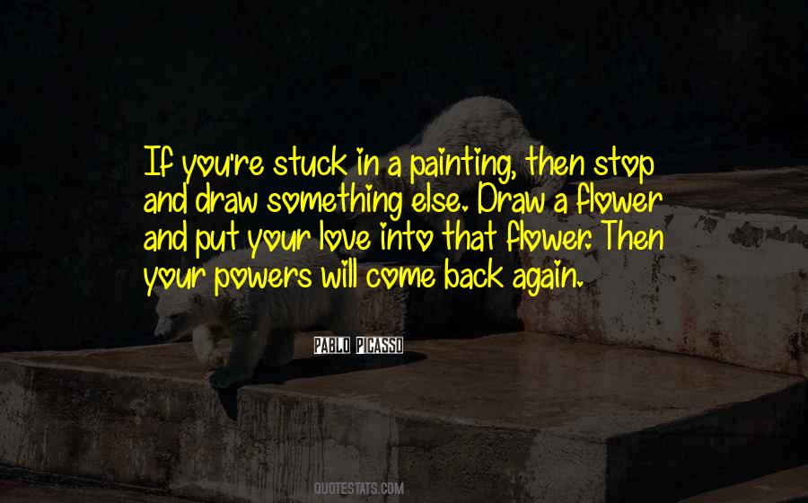 Flower Painting Quotes #1034116