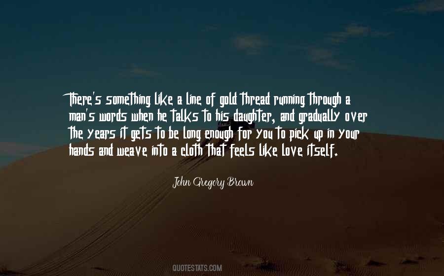 Thread Of Love Quotes #1198805