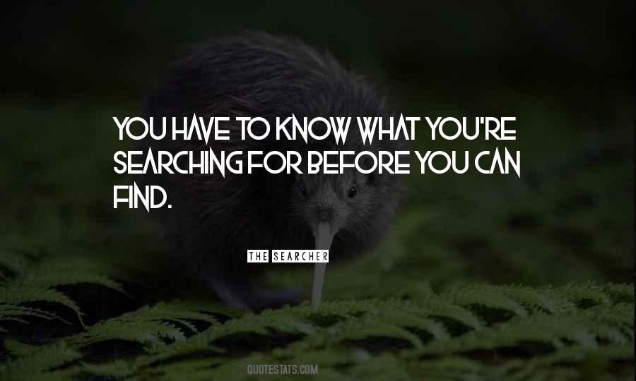 You Searching For Quotes #1120305