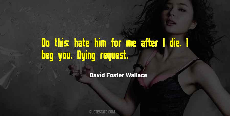 I Request You Quotes #1298059