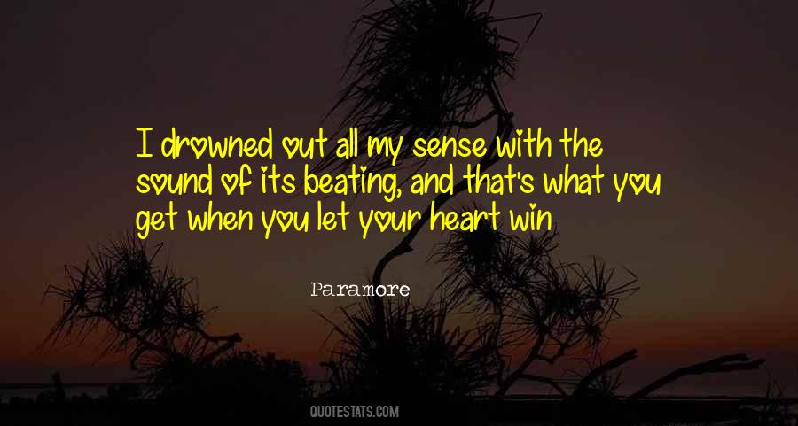 Win My Heart Quotes #1808692