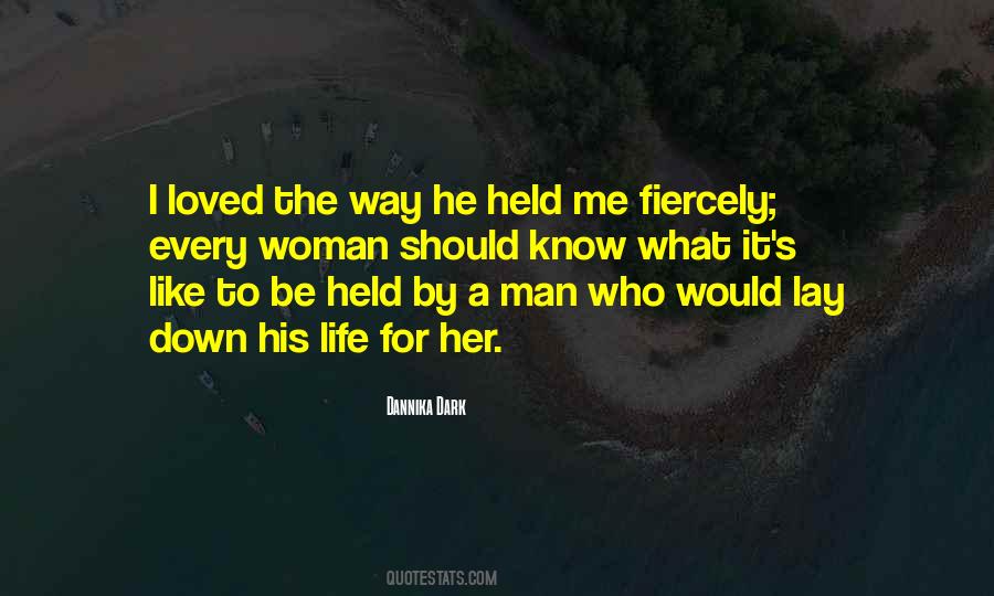 Who Loved Me Quotes #1033314