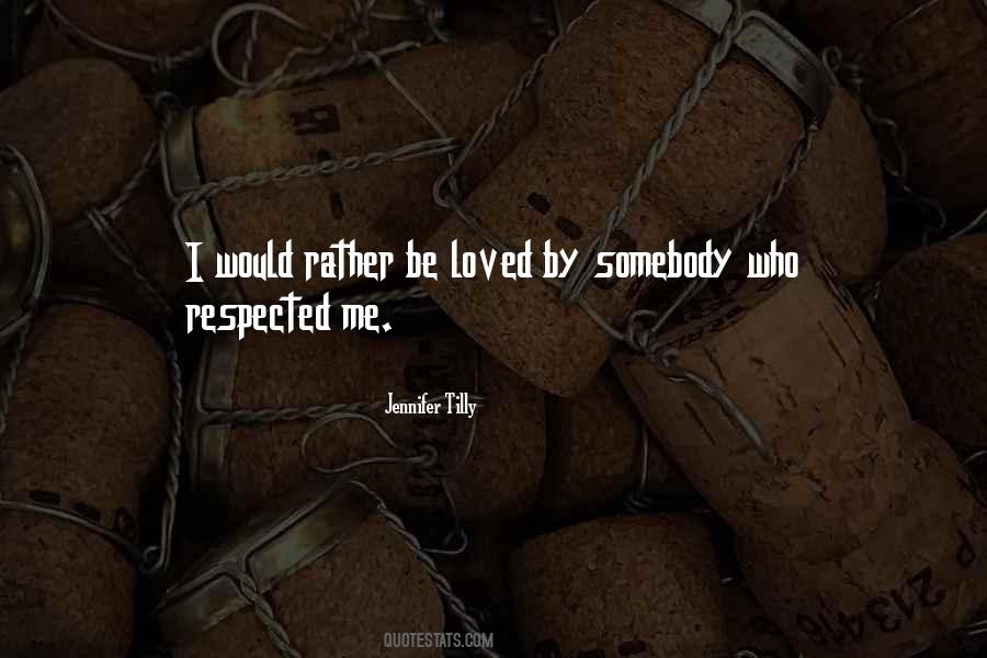 Who Loved Me Quotes #684215