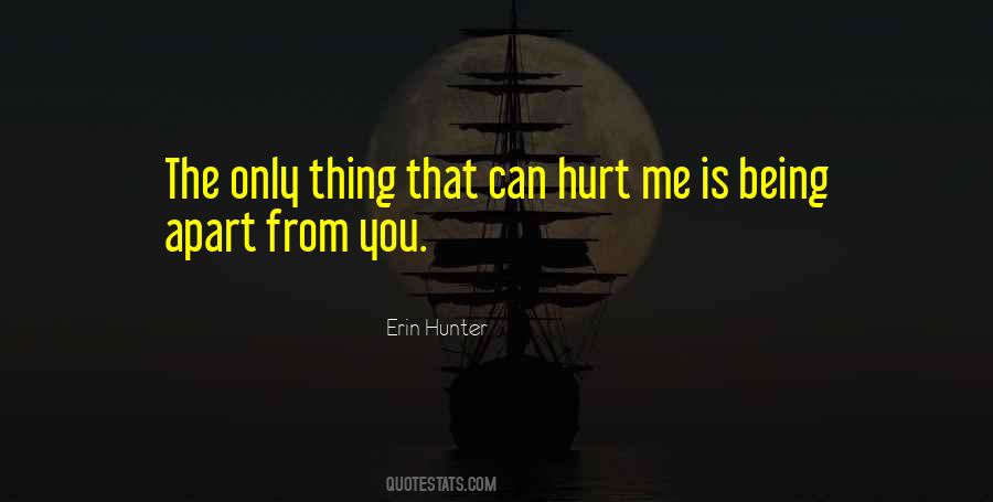 Being Apart From You Quotes #1158420