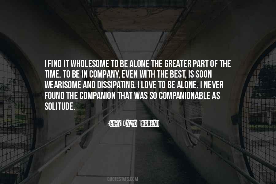 Alone Is Best Quotes #1007404